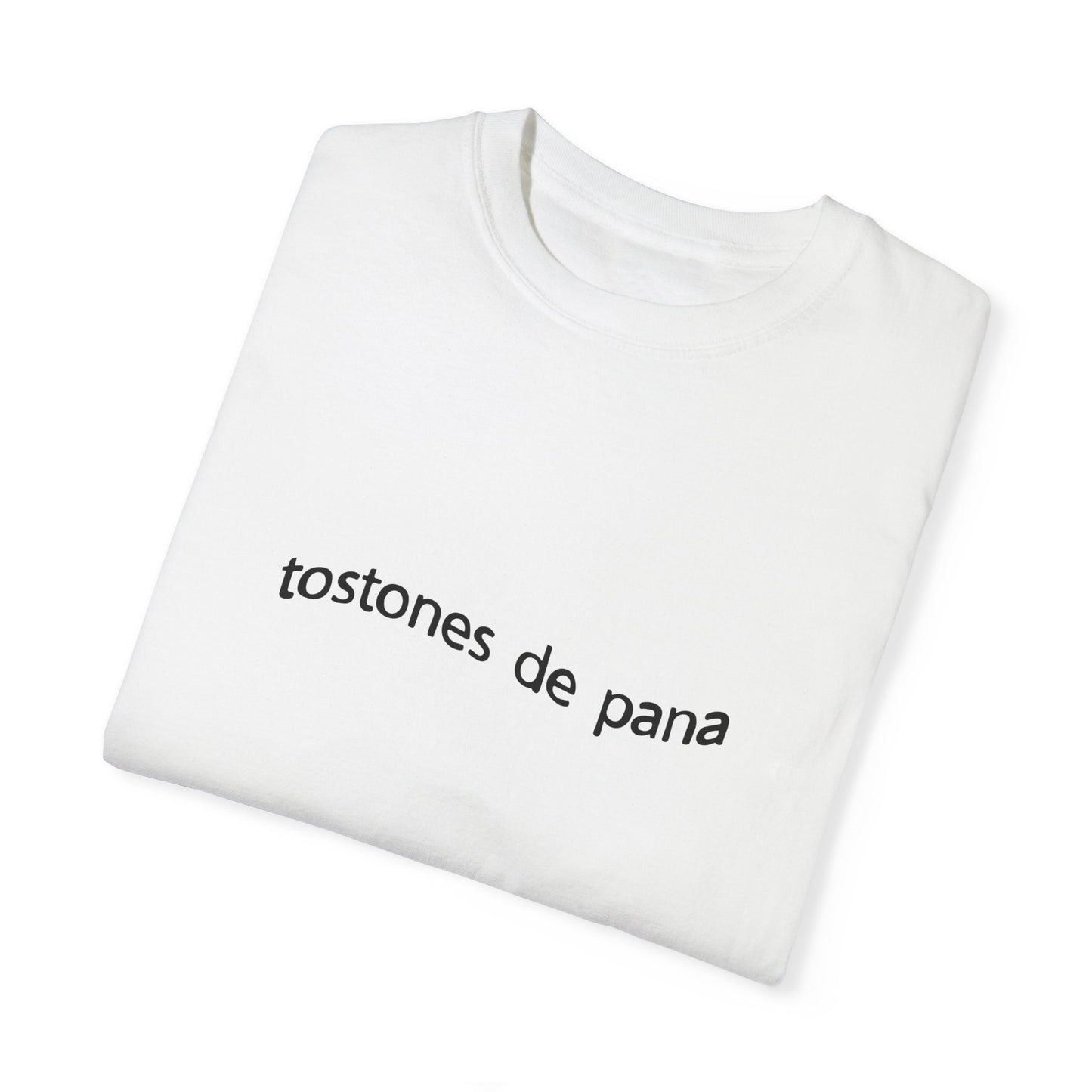 TOSTONES DE PANA-T-SHIRT