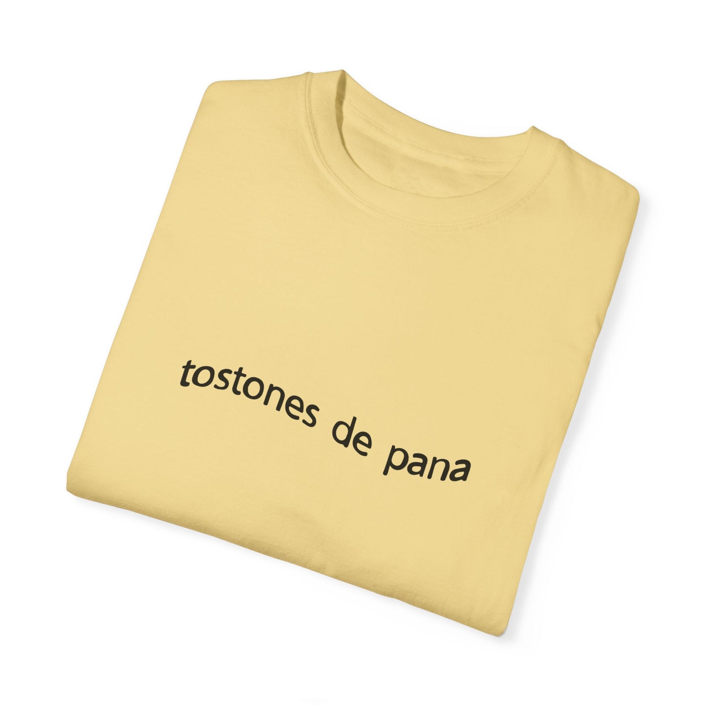 TOSTONES DE PANA-T-SHIRT